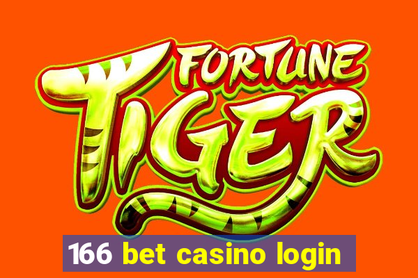 166 bet casino login